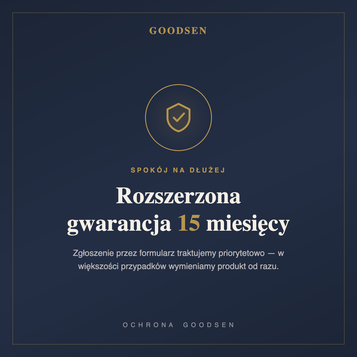 GoodSEN - rozszerzona gwarancja 15 miesiecy